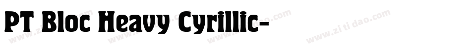 PT Bloc Heavy Cyrillic字体转换